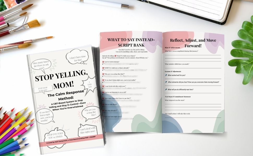 The Calm Reset Method- Stop Yelling at Your Children CBT Guide